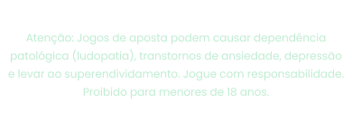 Aviso de Jogo Responsável